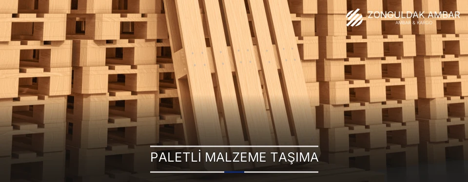 Paletli Malzeme Taşıma