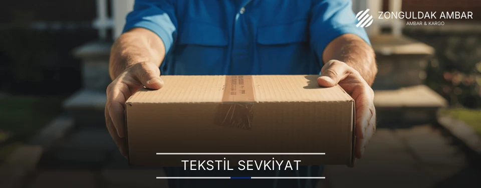 Zonguldak Tekstil Sevkiyat Ambar Firmaları
