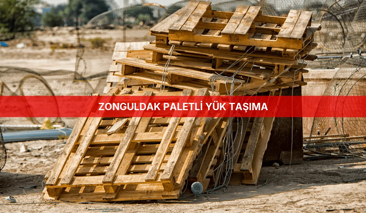 Zonguldak Paletli Yük Taşıma
